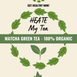 Load image into Gallery viewer, MATCHA GREEN TEA - 100% ORGANIC