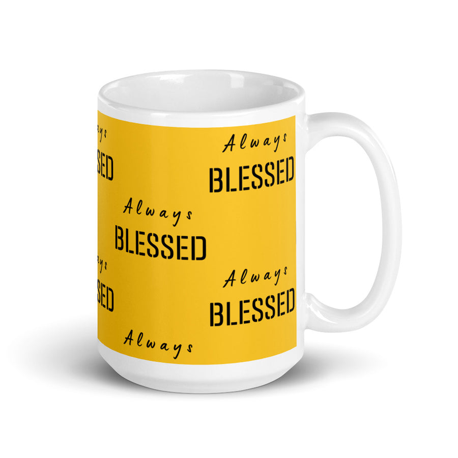 ALWAYS BLESSED - TEA MUG