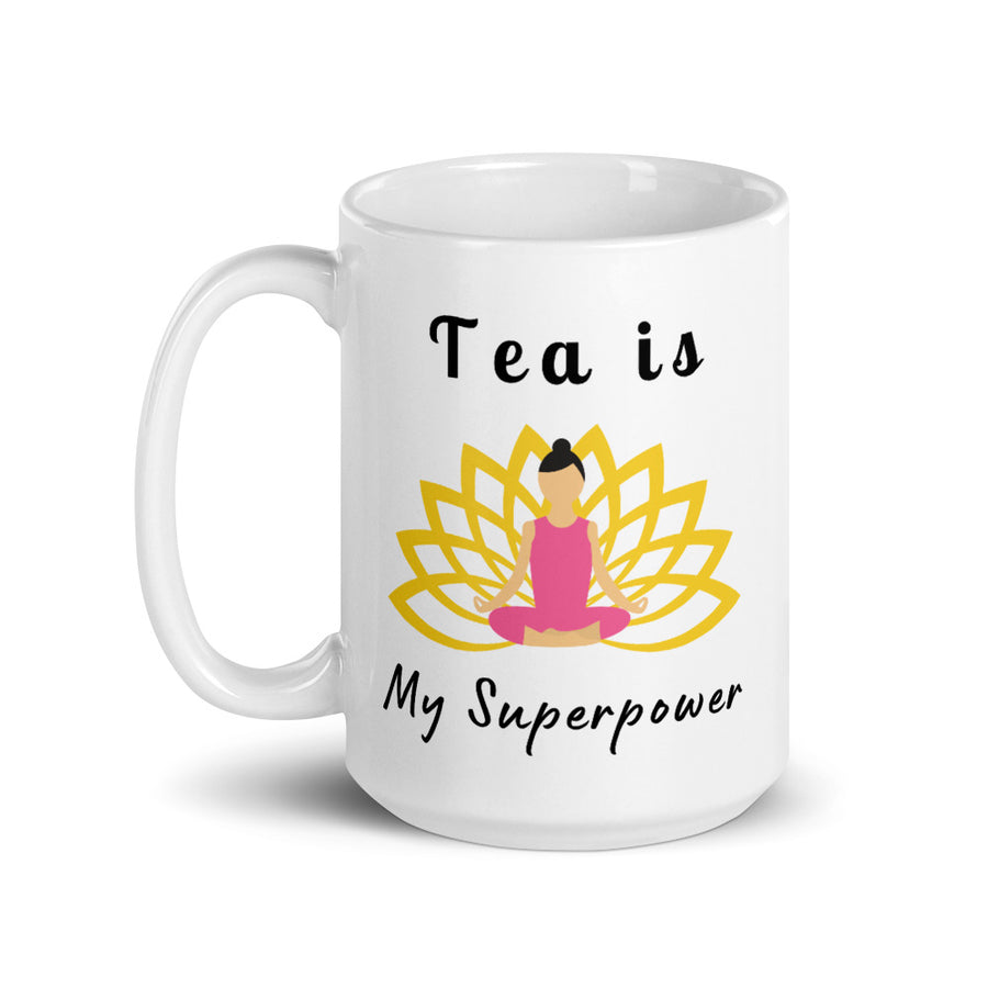 TEA IS MY SUPERPOWER - TEA MUG