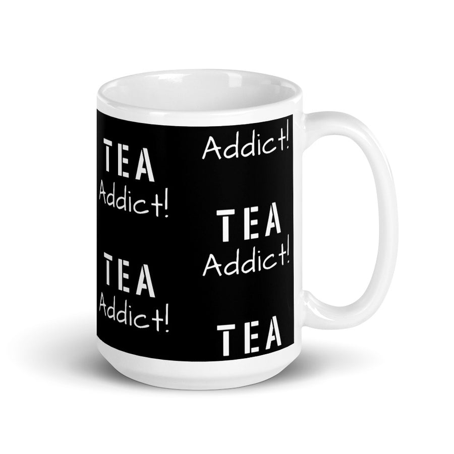 TEA ADDICT! (BLACK) - TEA MUG