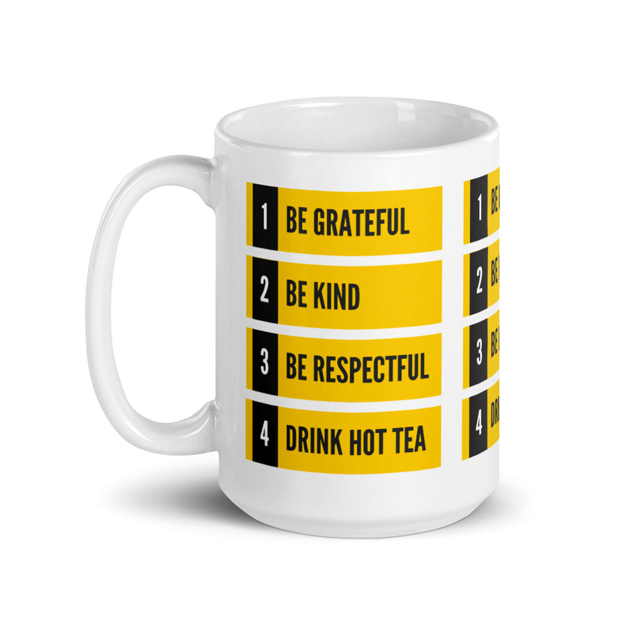 DRINK HOT TEA - TEA MUG