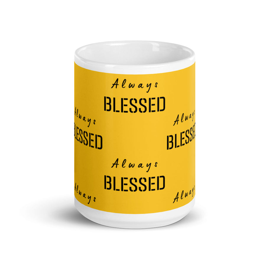 ALWAYS BLESSED - TEA MUG